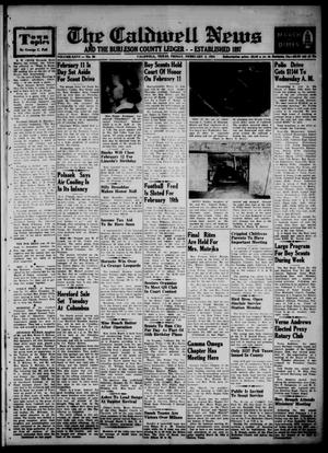 Primary view of object titled 'The Caldwell News and The Burleson County Ledger (Caldwell, Tex.), Vol. 66, No. 26, Ed. 1 Friday, February 5, 1954'.