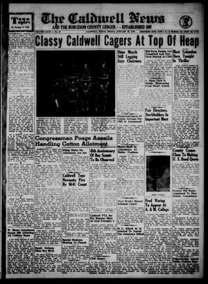 Primary view of object titled 'The Caldwell News and The Burleson County Ledger (Caldwell, Tex.), Vol. 67, No. 25, Ed. 1 Friday, January 28, 1955'.