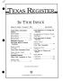 Journal/Magazine/Newsletter: Texas Register, Volume 20, Number 7, Pages 405-522, January 27, 1995