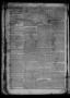 Thumbnail image of item number 2 in: 'The Civilian and Galveston City Gazette. (Galveston, Tex.), Ed. 1 Saturday, September 16, 1843'.