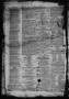 Thumbnail image of item number 4 in: 'The Civilian and Galveston Gazette. (Galveston, Tex.), Vol. 6, Ed. 1 Saturday, January 6, 1844'.