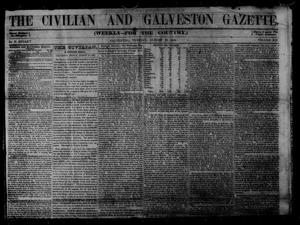 Primary view of object titled 'The Civilian and Galveston Gazette. (Galveston, Tex.), Vol. 13, Ed. 1 Tuesday, August 19, 1851'.