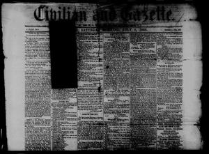 Primary view of object titled 'Civilian and Gazette. Tri-Weekly. (Galveston, Tex.), Ed. 1 Saturday, July 8, 1865'.