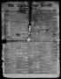 Thumbnail image of item number 1 in: 'The Civilian and Gazette. Weekly. (Galveston, Tex.), Vol. 23, No. 20, Ed. 1 Tuesday, August 14, 1860'.