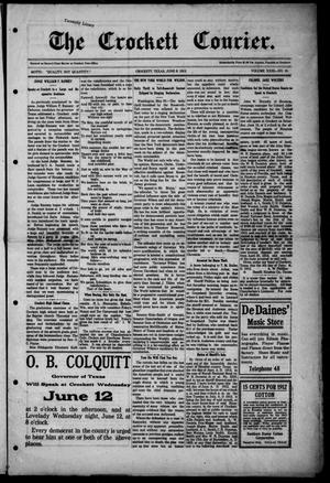 Primary view of object titled 'The Crockett Courier (Crockett, Tex.), Vol. 23, No. 19, Ed. 1 Thursday, June 6, 1912'.