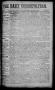 Newspaper: The Daily Cosmopolitan (Brownsville, Tex.), Vol. 6, No. 105, Ed. 1 Fr…
