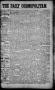 Newspaper: The Daily Cosmopolitan (Brownsville, Tex.), Vol. 6, No. 286, Ed. 1 We…