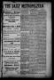 Newspaper: The Daily Metropolitan (Brownsville, Tex.), Vol. 1, No. 14, Ed. 1 Tue…