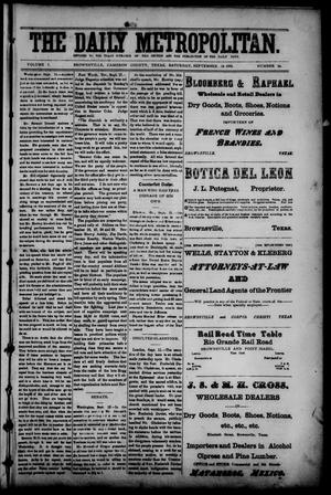 Primary view of object titled 'The Daily Metropolitan (Brownsville, Tex.), Vol. 1, No. 24, Ed. 1 Saturday, September 16, 1893'.
