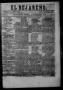Newspaper: El Bejareño. (San Antonio, Tex.), Vol. 2, No. 6, Ed. 1 Saturday, Febr…