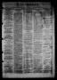 Newspaper: Die Union (Galveston, Tex.), Vol. 9, No. 71, Ed. 1 Tuesday, April 9, …