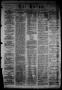 Newspaper: Die Union (Galveston, Tex.), Vol. 9, No. 72, Ed. 1 Thursday, April 11…