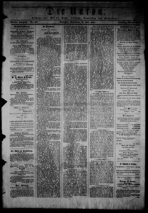 Primary view of object titled 'Die Union (Galveston, Tex.), Vol. 9, No. 109, Ed. 1 Saturday, July 6, 1867'.