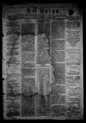 Primary view of object titled 'Die Union (Galveston, Tex.), Vol. 9, No. 131, Ed. 1 Saturday, August 31, 1867'.