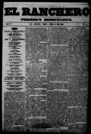 Primary view of object titled 'El Ranchero (San Antonio, Tex.), Vol. 1, No. 1, Ed. 1 Friday, July 4, 1856'.
