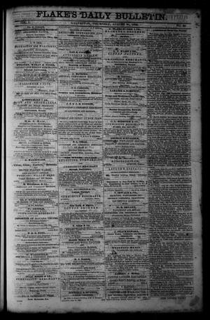 Primary view of object titled 'Flake's Daily Bulletin. (Galveston, Tex.), Vol. 1, No. 60, Ed. 1 Thursday, August 24, 1865'.