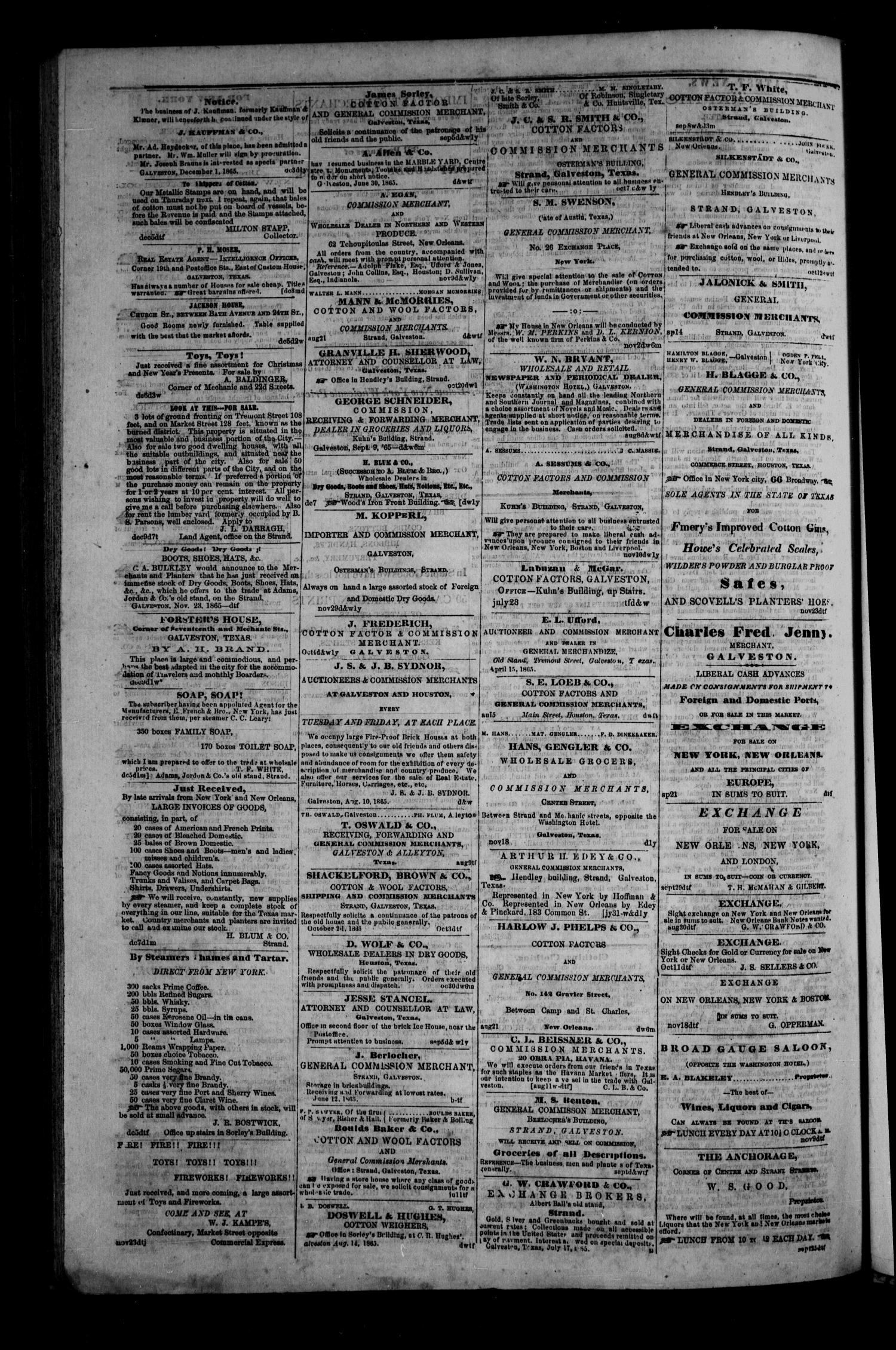 Flake's Daily Bulletin. (Galveston, Tex.), Vol. 1, No. 155, Ed. 1 Thursday, December 14, 1865
                                                
                                                    [Sequence #]: 3 of 3
                                                