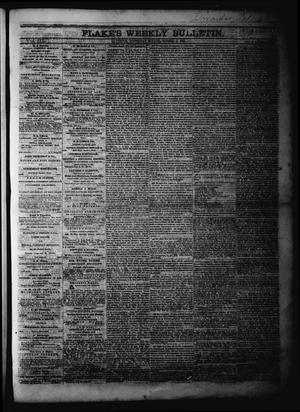 Primary view of object titled 'Flake's Weekly Bulletin. (Galveston, Tex.), Vol. 3, No. 32, Ed. 1 Wednesday, October 11, 1865'.