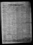 Thumbnail image of item number 1 in: 'Flake's Weekly Bulletin. (Galveston, Tex.), Vol. 3, No. 42, Ed. 1 Wednesday, December 20, 1865'.