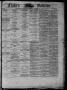 Primary view of Flake's Weekly Galveston Bulletin. (Galveston, Tex.), Vol. 3, No. 45, Ed. 1 Wednesday, January 10, 1866