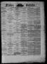 Thumbnail image of item number 1 in: 'Flake's Weekly Galveston Bulletin. (Galveston, Tex.), Vol. 3, No. 47, Ed. 1 Wednesday, January 24, 1866'.