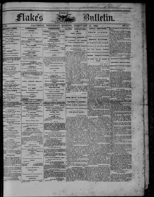 Primary view of object titled 'Flake's Weekly Galveston Bulletin. (Galveston, Tex.), Vol. 3, No. 51, Ed. 1 Wednesday, February 21, 1866'.