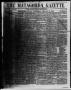 Thumbnail image of item number 1 in: 'The Matagorda Gazette. (Matagorda, Tex.), Vol. 2, No. 16, Ed. 1 Wednesday, January 11, 1860'.