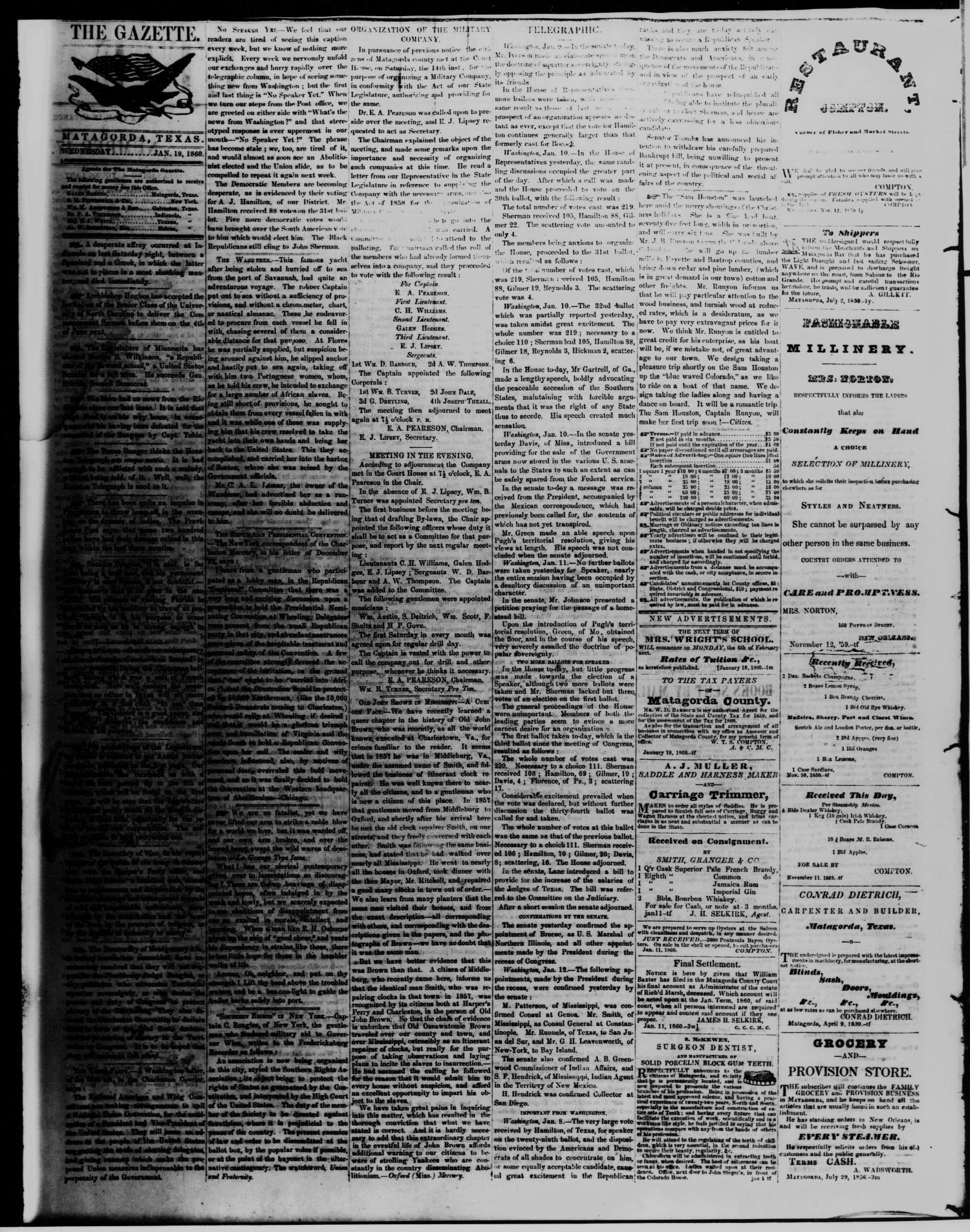 The Matagorda Gazette. (Matagorda, Tex.), Vol. 2, No. 17, Ed. 1 Wednesday, January 18, 1860
                                                
                                                    [Sequence #]: 2 of 4
                                                