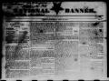 Primary view of National Banner. (Houston, Tex.), No. 1, Ed. 1 Wednesday, April 25, 1838