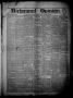 Primary view of Richmond Opinion. (Richmond, Tex.), No. 10, Ed. 1 Friday, September 18, 1885