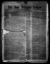 Newspaper: The San Antonio Ledger. (San Antonio, Tex.), Vol. 7, No. 4, Ed. 1 Sat…