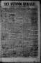 Newspaper: San Antonio Herald. (San Antonio, Tex.), Vol. 1, No. 31, Ed. 1 Tuesda…