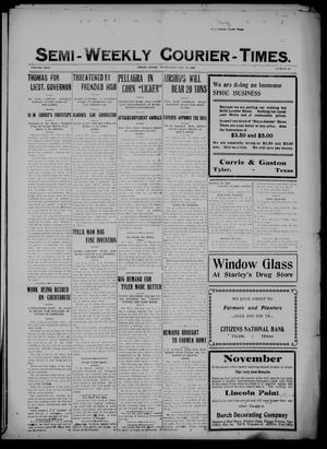 Primary view of Semi-Weekly Courier-Times. (Tyler, Tex.), Vol. 26, No. 90, Ed. 1 Wednesday, November 10, 1909