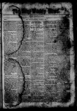 Primary view of object titled 'The Semi-Weekly News. (San Antonio, Tex.), Vol. 1, No. 75, Ed. 1 Monday, August 11, 1862'.