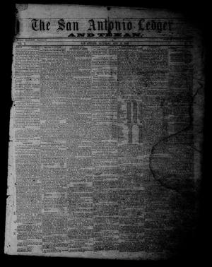 Primary view of object titled 'The San Antonio Ledger and Texan. (San Antonio, Tex.), Vol. 10, No. 8, Ed. 1 Saturday, August 25, 1860'.