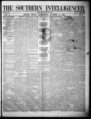 Primary view of The Southern Intelligencer. (Austin, Tex.), Vol. 2, No. 7, Ed. 1 Wednesday, October 7, 1857