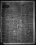 Thumbnail image of item number 3 in: 'State Gazette. (Austin, Tex.), Vol. 12, No. 28, Ed. 1 Saturday, February 16, 1861'.