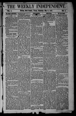 Primary view of The Weekly Independent. (Belton, Tex.), Vol. 2, No. 2, Ed. 1 Saturday, May 9, 1857