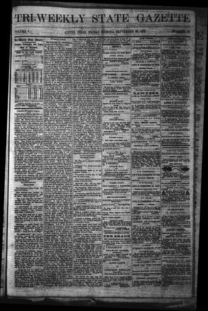 Primary view of object titled 'Tri-Weekly State Gazette. (Austin, Tex.), Vol. 5, No. 121, Ed. 1 Friday, September 20, 1872'.
