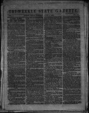 Primary view of Tri-Weekly State Gazette. (Austin, Tex.), Vol. 1, No. 116, Ed. 1 Tuesday, July 7, 1863