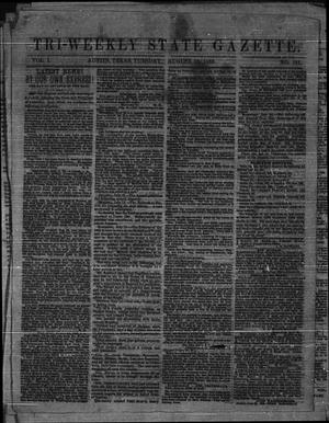 Primary view of Tri-Weekly State Gazette. (Austin, Tex.), Vol. 1, No. 131, Ed. 1 Tuesday, August 11, 1863