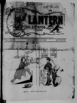 The Lantern (San Antonio, Tex.), Vol. 1, No. 21, Ed. 1 Saturday, November 28, 1896