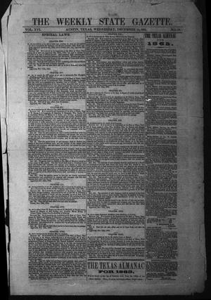 Primary view of The Weekly State Gazette. (Austin, Tex.), Vol. 16, No. 18, Ed. 1 Wednesday, December 14, 1864