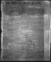 Thumbnail image of item number 1 in: 'The Weekly State Gazette. (Austin, Tex.), Vol. 17, No. 37, Ed. 1 Saturday, June 2, 1866'.