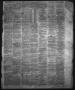 Thumbnail image of item number 3 in: 'The Weekly State Gazette. (Austin, Tex.), Vol. 17, No. 51, Ed. 1 Saturday, September 8, 1866'.