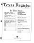 Journal/Magazine/Newsletter: Texas Register, Volume 18, Number 4, Pages 181-216, January 12, 1993