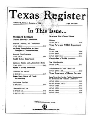 Primary view of object titled 'Texas Register, Volume 18, Number 43, Pages 3533-3587, June 4, 1993'.