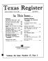 Journal/Magazine/Newsletter: Texas Register, Volume 18, Number 47, Part I, Pages 3899-4017, June 1…