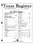 Journal/Magazine/Newsletter: Texas Register, Volume 18, Number 53, Pages 4425-4533, July 9, 1993