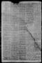 Thumbnail image of item number 2 in: 'Tri-Weekly Alamo Express. (San Antonio, Tex.), Vol. 1, No. 27, Ed. 1 Wednesday, April 3, 1861'.